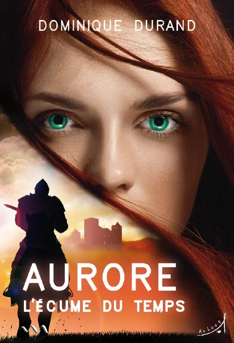 Couverture de Aurore – L’écume du temps